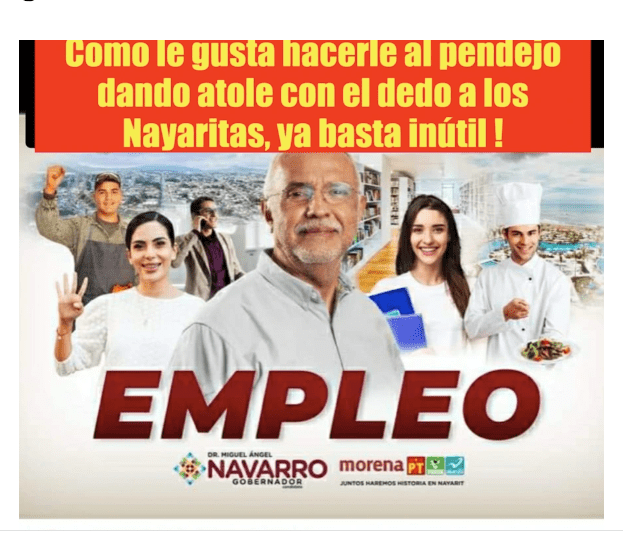 Navarro gobernador cínico: Promesas falsas, vacías y administraciones llenas de corrupción una amenaza para la democracia y la justicia&nbsp;social.