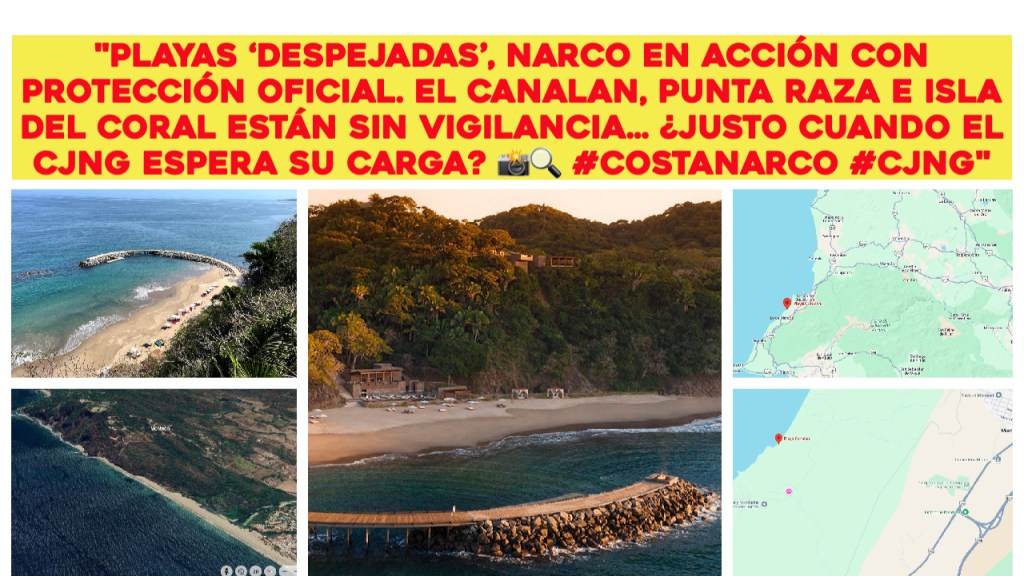 EL CJNG PREPARA LA LLEGADA DE TONELADAS DE DROGA EN LA COSTA DE NAYARIT… CON PROTECCIÓN DE&nbsp;AUTORIDADES.