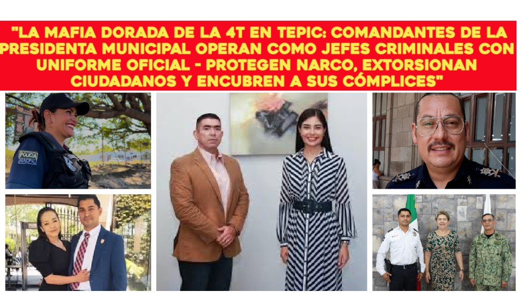 Policías secuestrados por sus propios mandos: Así opera la MAFIA VIP DE GERALDINE que prostituyó la seguridad en&nbsp;Tepic.