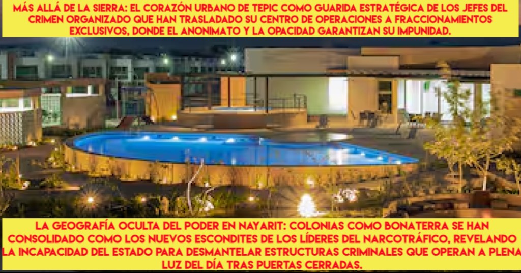 Tepic y sus fraccionamientos exclusivos, el espacio donde la cúpula del narcotráfico encuentra protección tras puertas blindadas y seguridad&nbsp;privada.